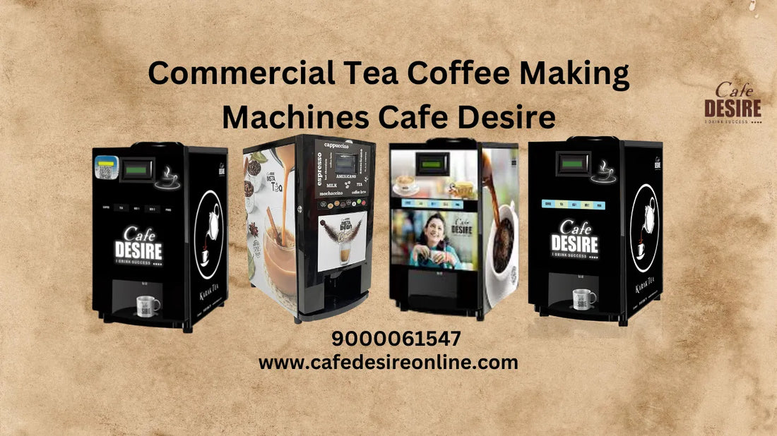 Commercial Tea Coffee Making Machine Cafe Desire