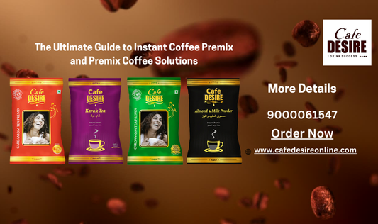 The Ultimate Guide to Instant Coffee Premix and Premix Coffee Solutions